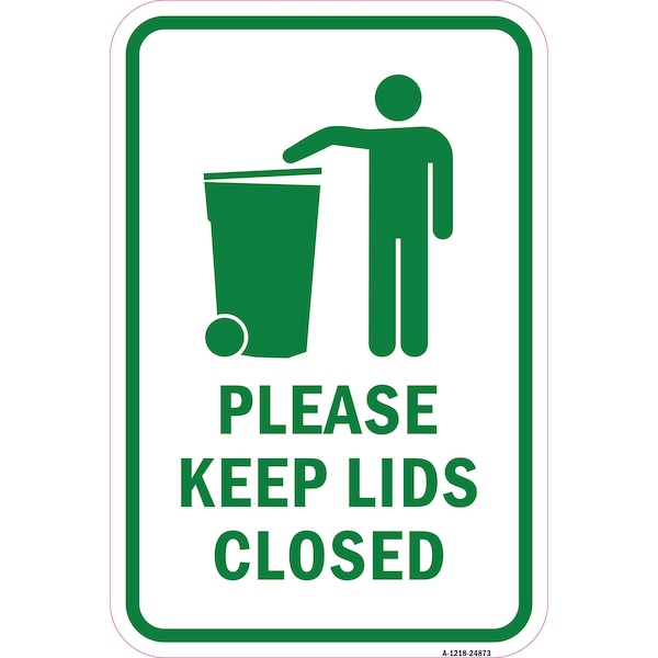 Signmission Safety Sign, 12 in Height, Aluminum, 18 in Length, 24873 A-1218-24873 - main